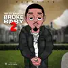 Ditty Broker - Broke Baby 2